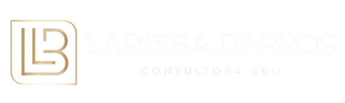 consultora seo Larissa Barros especialista em SEO local e otimização de sites